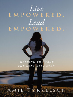 cover image of Live Empowered. Lead Empowered.
